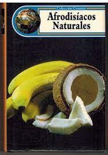 AFRODISIACOS NATURALES
