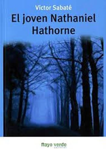 EL JOVEN NATHANIEL HATHORNE