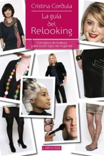 LA GUIA DEL RELOOKING