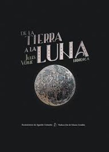 DE LA TIERRA A LA LUNA