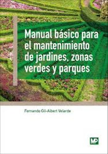 MANUAL BÁSICO PARA EL MANTENIMIENTO DE JARDINES