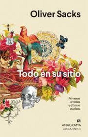 TODO EN SU SITIO. Primeros amores y ultimos escritos
