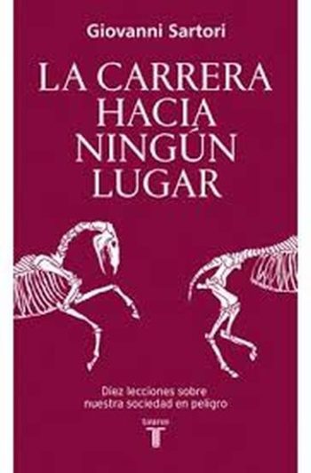 LA CARRERA HACIA NINGUN LUGAR