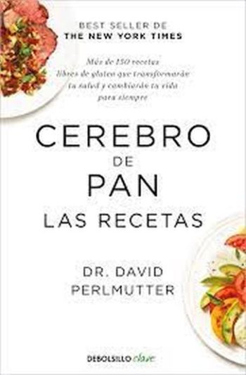 CEREBRO DE PAN - LAS RECETAS