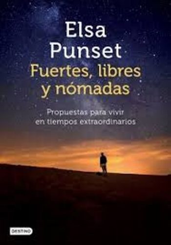 FUERTES, LIBRES Y NOMADAS