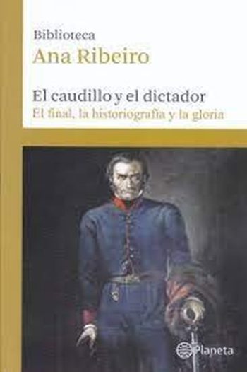 EL CAUDILLO Y EL DICTADOR - TOMO 7