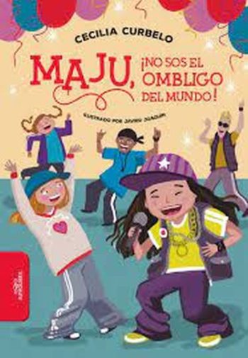 MAJU, ¡NO SOS EL OMBLIGO DEL MUNDO!