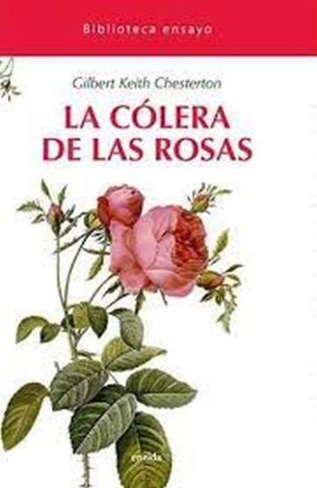 LA CÓLERA DE LAS ROSAS