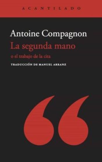 LA SEGUNDA MANO O EL TRABAJO DE LA CITA
