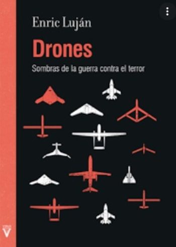 DRONES - SOMBRAS DE LA GUERRA CONTRA EL TERROR