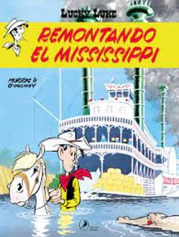 LUCKY LUKE - REMONTANDO EL MISSISSIPPI