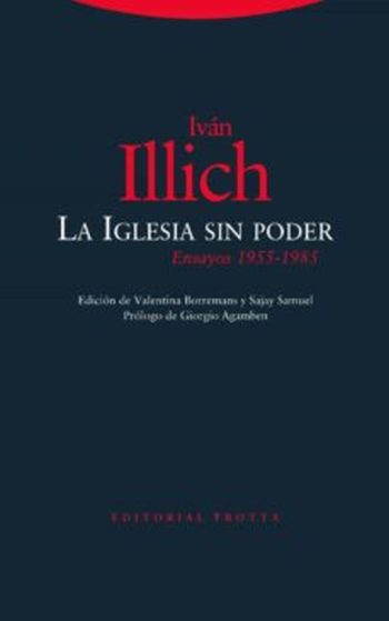 LA IGLESIA SIN PODER. Ensayos 1955-1985