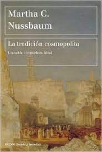LA TRADICION COSMOPOLITA. UN NOBLE E IMPERFECTO IDEAL