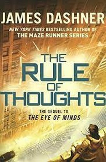 THE RULE O TOUGHTS - MAZE RUNNER