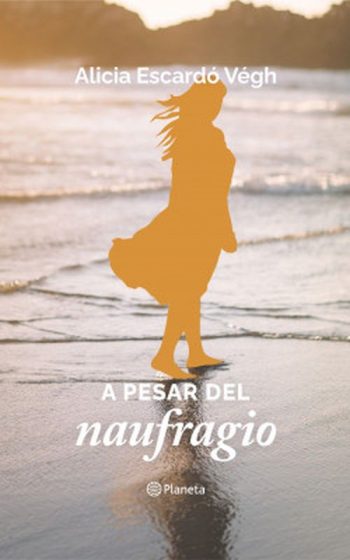 A PESAR DEL NAUFRAGIO