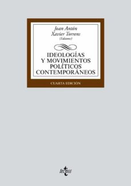 IDEOLOGIAS Y MOVIMIENTOS POLITICOS CONTEMPORANEOS (4a ED.)