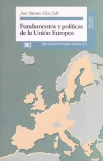 FUNDAMENTOS Y POLITICAS DE LA UNION EUROPEA