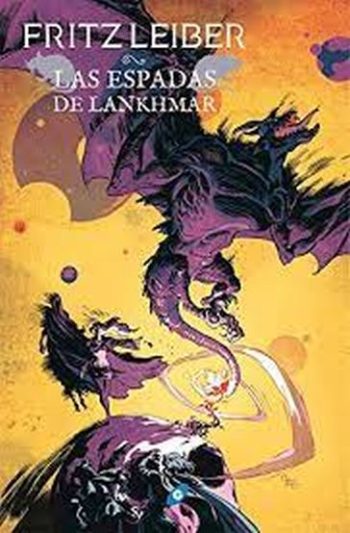 ESPADAS DE LA LANKHMAR. FAFHRD Y EL RATONERO GRIS V