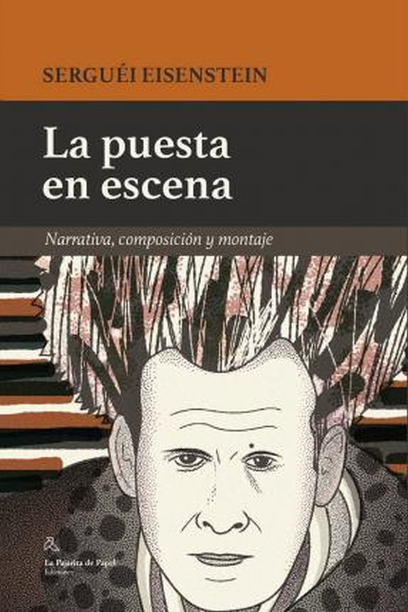 LA PUESTA EN ESCENA - Narrativa, composicón y lenguaje