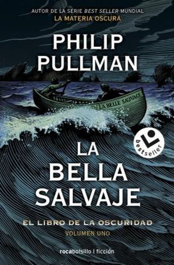 LA BELLA SALVAJE. EL LIBRO DE LA OSCURIDAD 1