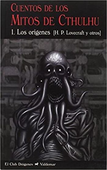 CUENTOS DE LOS MITOS DE CTHULHU 1. Los origenes