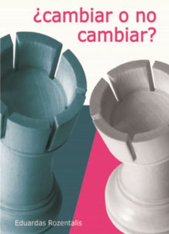 ¿CAMBIAR O NO CAMBIAR?