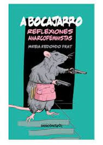 A BOCAJARRO - REFLEXIONES ANARCOFEMINISTAS