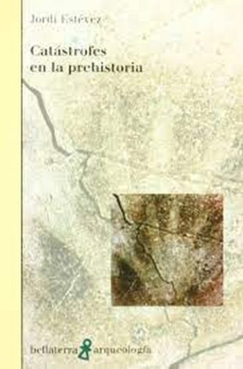 CATÁSTROFES EN LA PREHISTORIA