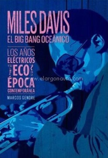 MILES DAVID: EL BIG BANG OCEÁNICO