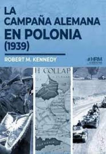 CAMPAÑA ALEMANA EN POLONIA (1939)