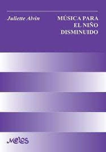 MUSICA PARA EL NIÑO DISMINUIDO