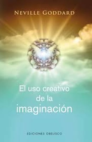 EL USO CREATIVO DE LA IMAGINACIÓN