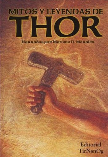 MITOS Y LEYENDAS DE THOR