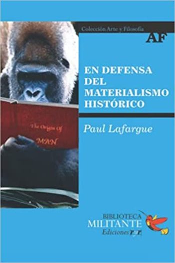 EN DEFENSA DEL MATERIALISMO HISTORICO