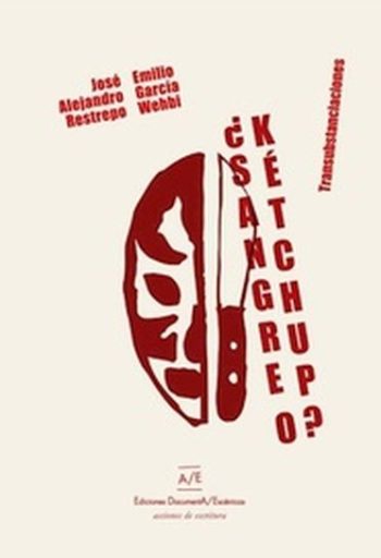 SANGRE O KETCHUP