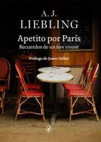 APETITO POR PARIS - RECUERDOS DE UN BON VIVANT