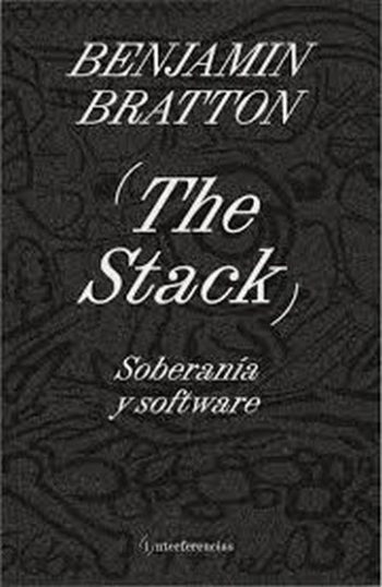 THE STACK - SOBERANIA Y SOFTWARE