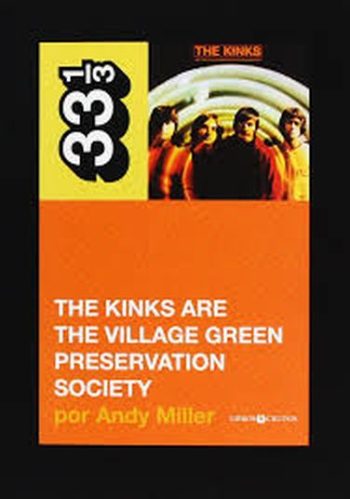 THE KINKS ARE THE VILLAGE GREEN PRESERVATION SOCIETY