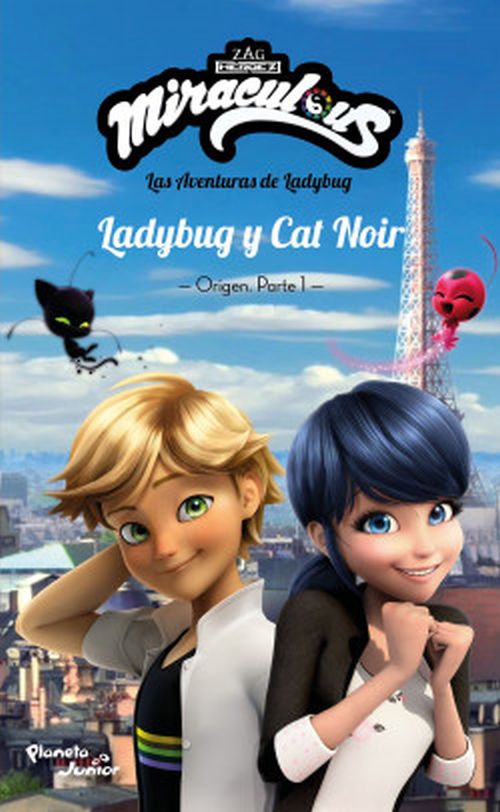 LAS AVENTURAS DE LADYBUG - LADYBUG Y CAT NOIR - ORIGEN. PARTE 1 / MIRACOULOUS