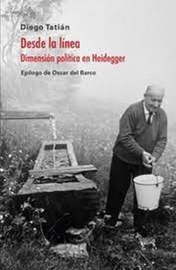 DESDE LA LINEA: DIMENSIÓN POLÍTICA EN HEIDEGGER