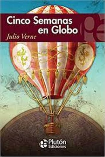 CINCO SEMANAS EN GLOBO