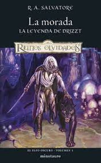 LA MORADA - LA LEYENDA DE DRIZZT / EL ELFO OSCURO 1