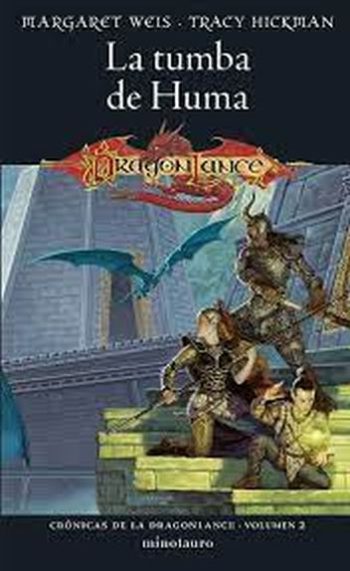 LA TUMBA HUMANA - CRÓNICAS DE DRAGONLANCE 2