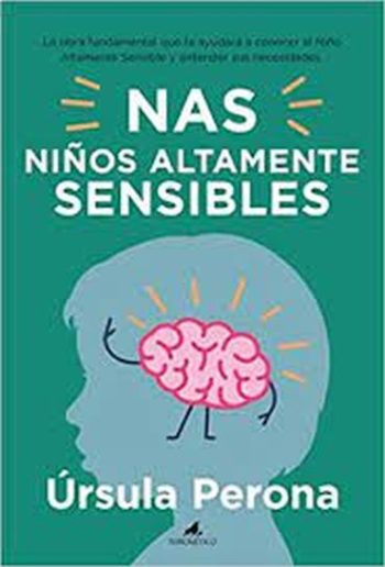 NAS - NIÑOS ALTAMENTE SENSIBLES