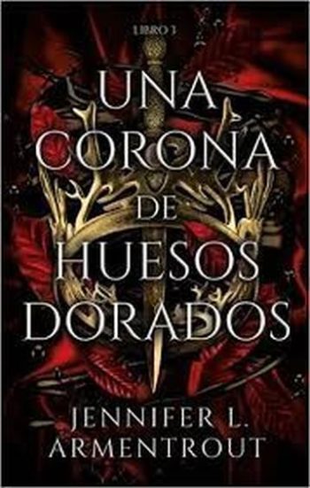 UNA CORONA DE HUESOS DORADOS