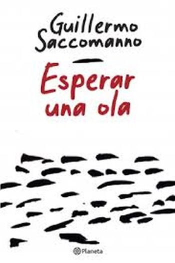 ESPERAR UNA OLA