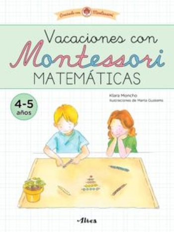 VACACIONES CON MONTESSORI MATEMÁTICAS (4 - 5 AÑOS)