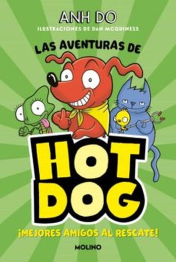 LAS AVENTURAS DE HOT DOG