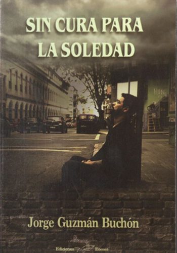 SIN CURA PARA LA SOLEDAD