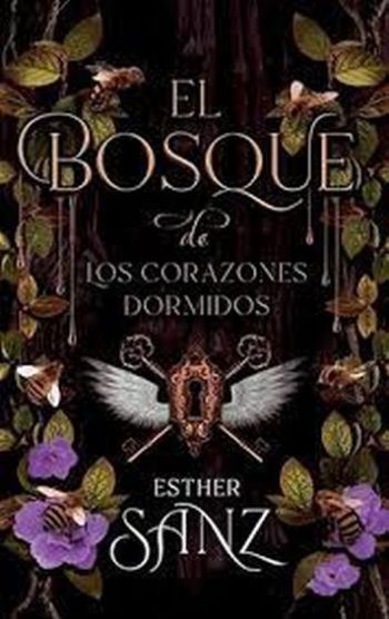 EL BOSQUE DE LOS CORAZONES DORMIDOS